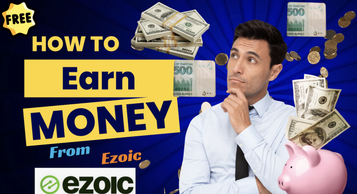 Earn $5 to $50 Daily for Free - Best Investment On Ezoic - Fast Earning Source